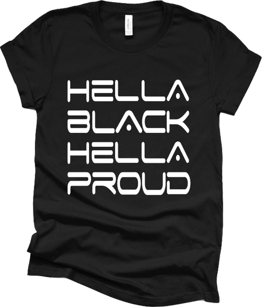 Hella Black Hella Proud