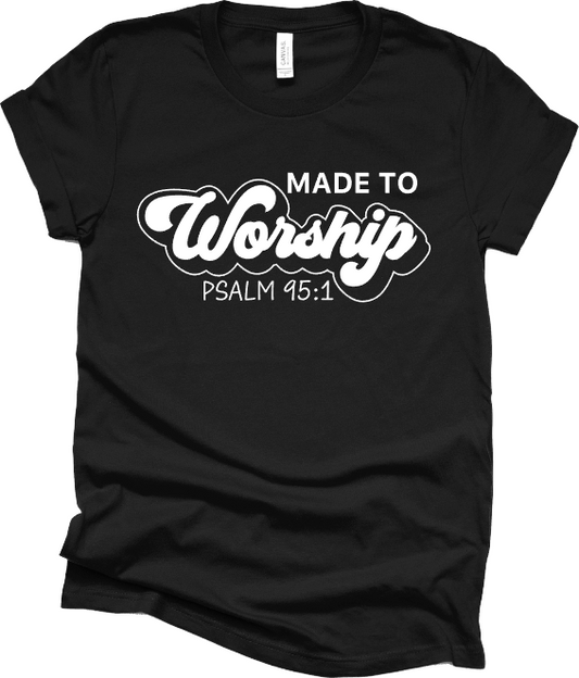 Made To Worship