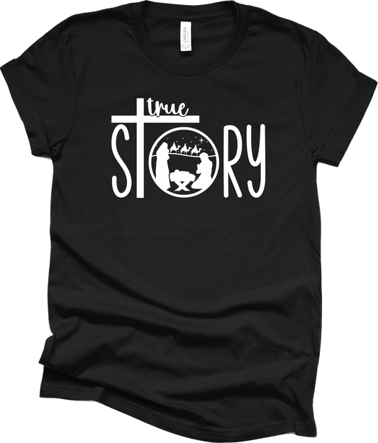 True Story - Holiday Tee